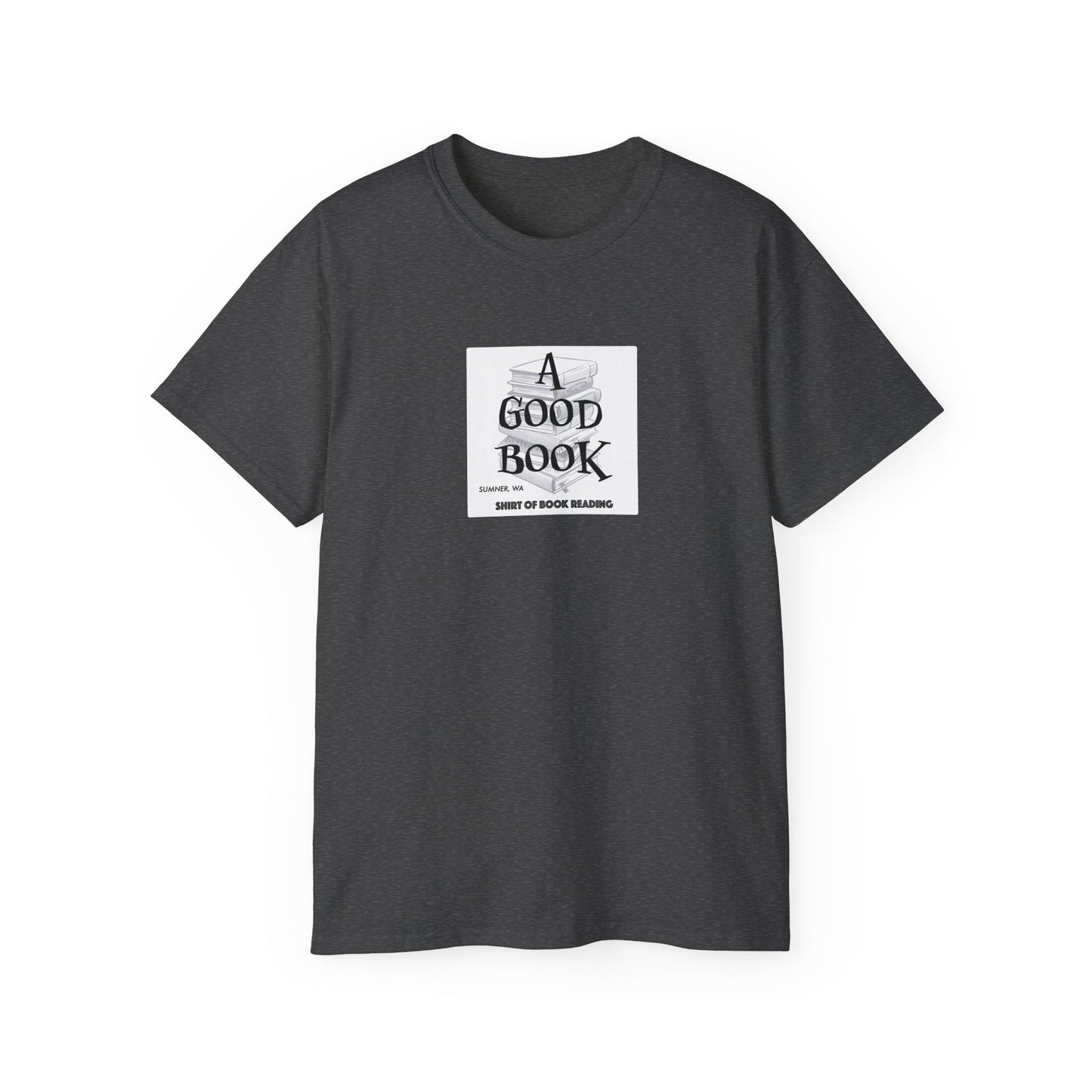 A Good Book Shirt of Book Reading
