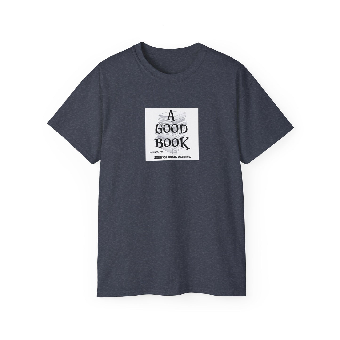 A Good Book Shirt of Book Reading