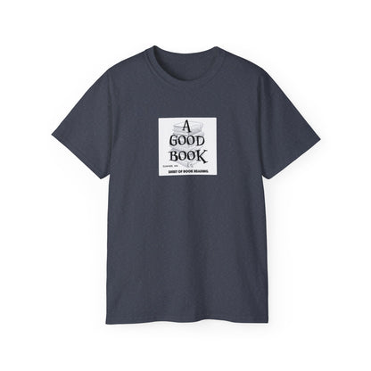 A Good Book Shirt of Book Reading
