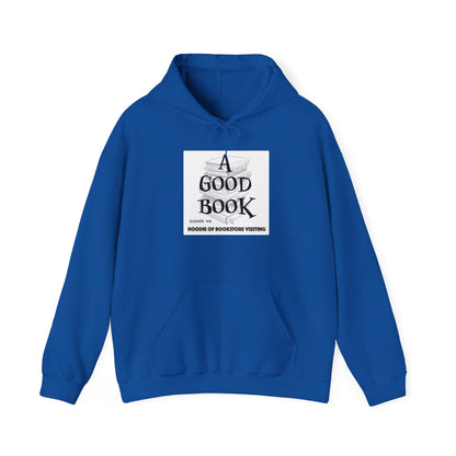 A Good Book Hoodie of Bookstore Visiting
