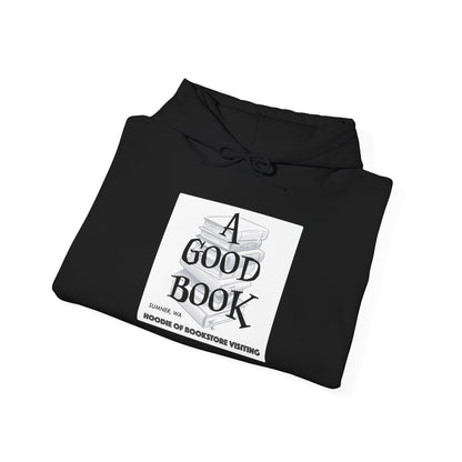 A Good Book Hoodie of Bookstore Visiting