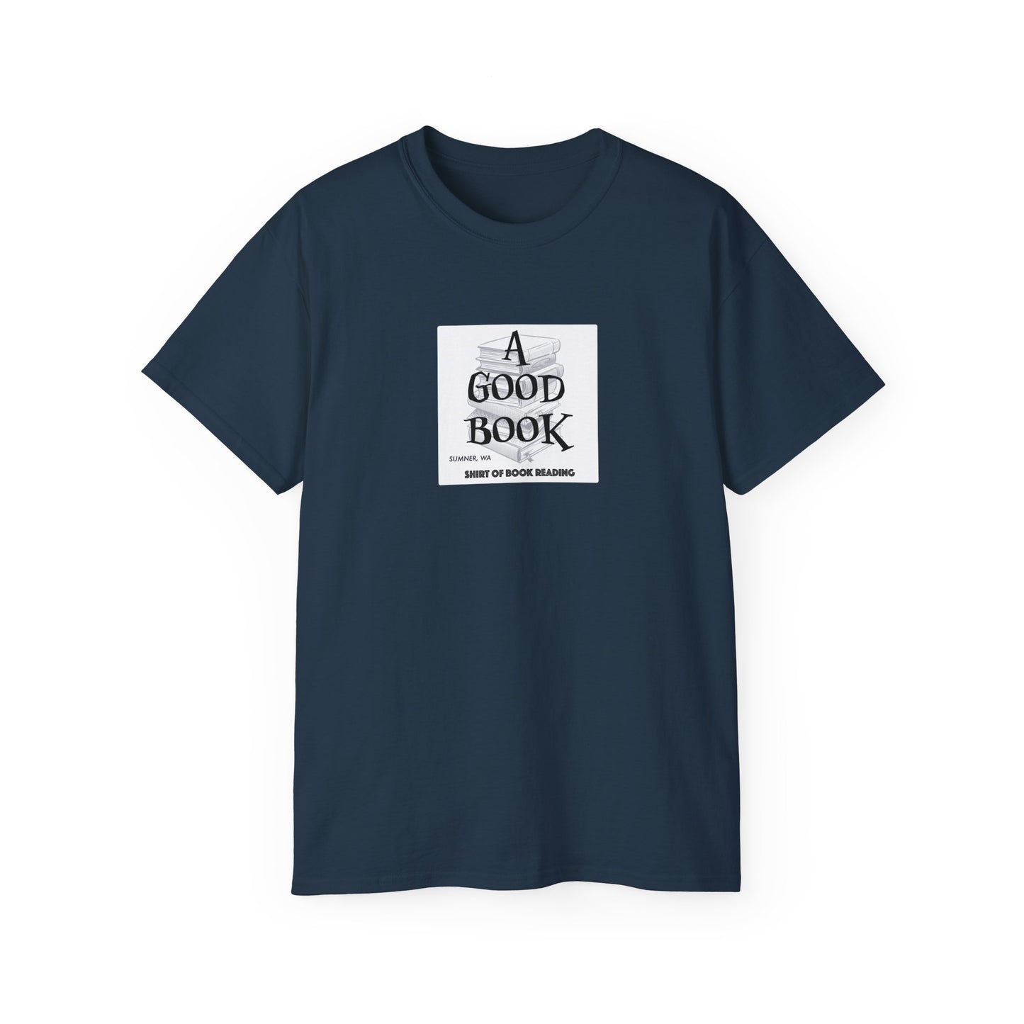 A Good Book Shirt of Book Reading