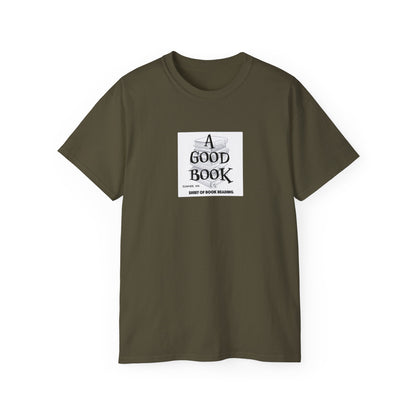 A Good Book Shirt of Book Reading
