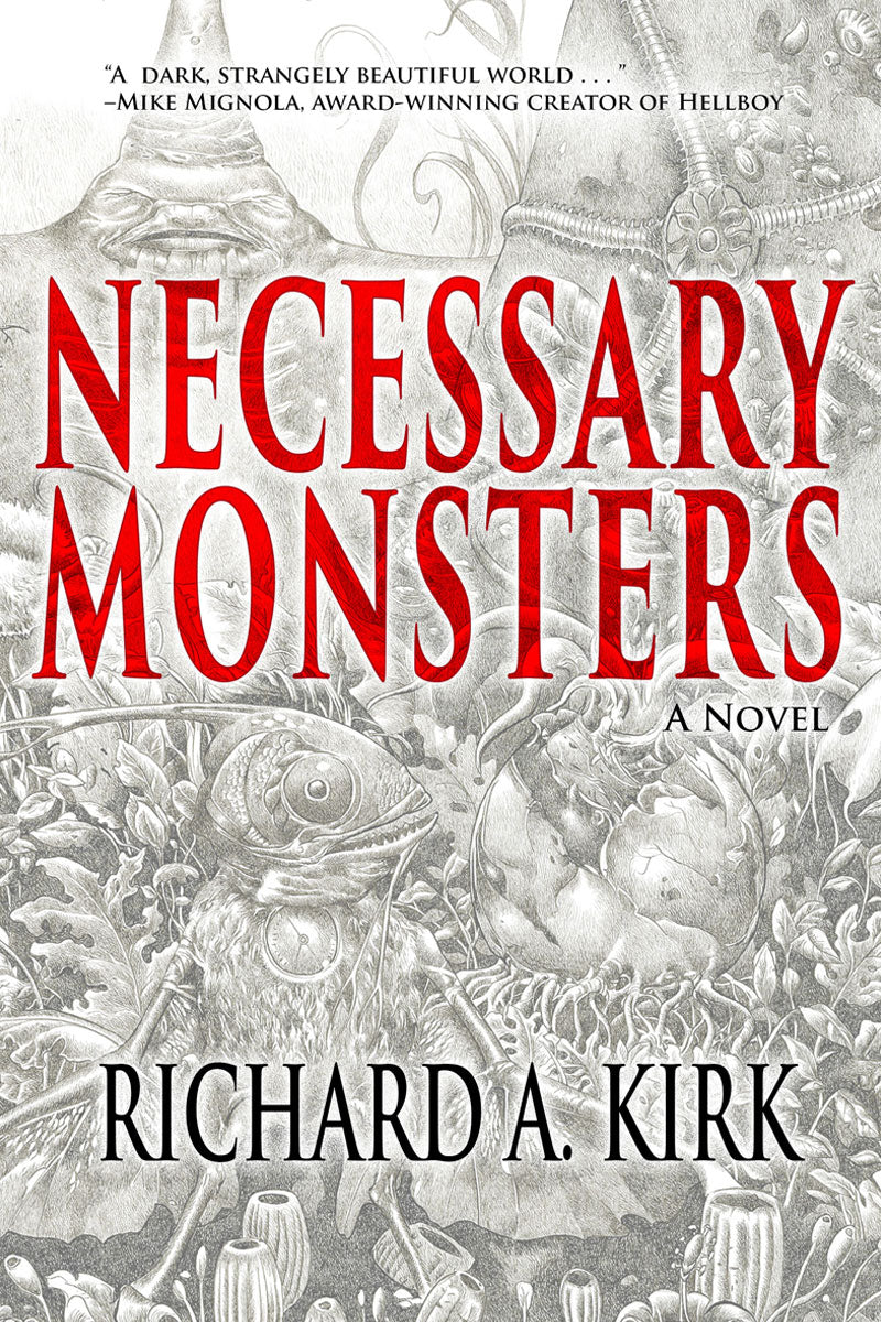 Necessary Monsters